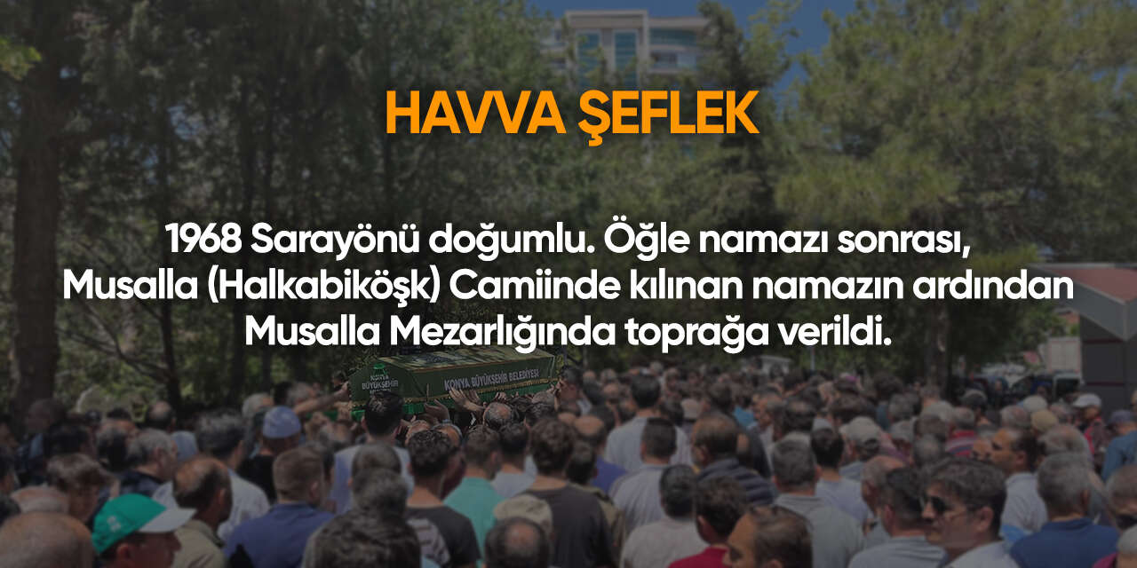 Konya'da bugün vefat edenler | 30 Aralık 2025 11